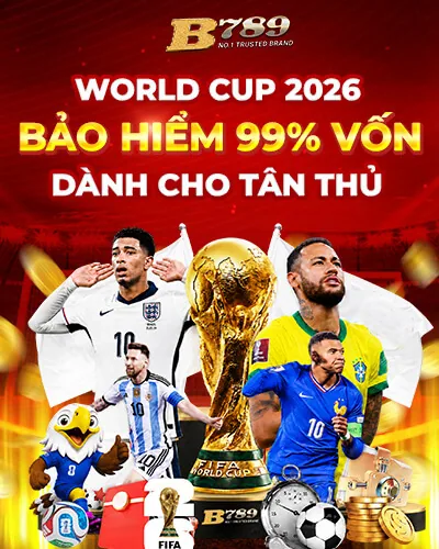Gói bảo hiểm cược World Cup B789 – B789 b789.store